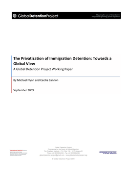 The Privatization of Immigration Detention: Towards a Global View a Global Detention Project Working Paper