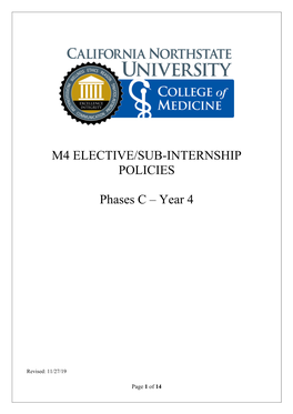 M4 ELECTIVE/SUB-INTERNSHIP POLICIES Phases C – Year 4
