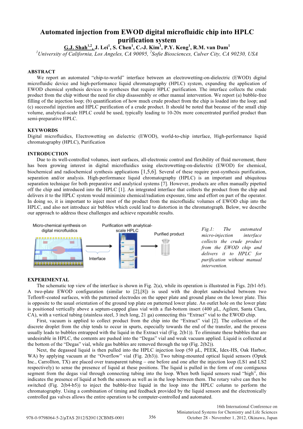 Automated Injection from EWOD Digital Microfluidic Chip Into HPLC Purification System G.J