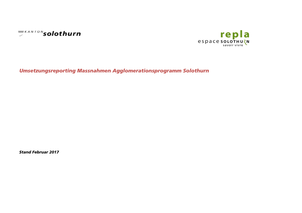 Umsetzungsreporting Massnahmen Agglomerationsprogramm Solothurn