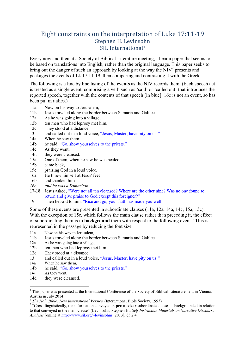 Eight Constraints on the Interpretation of Luke 17:11-19 Stephen H