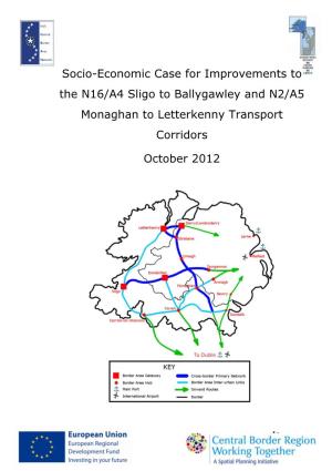 Socio-Economic Case for Improvements to the N16/A4 Sligo to Ballygawley and N2/A5 Monaghan to Letterkenny Transport Corridors