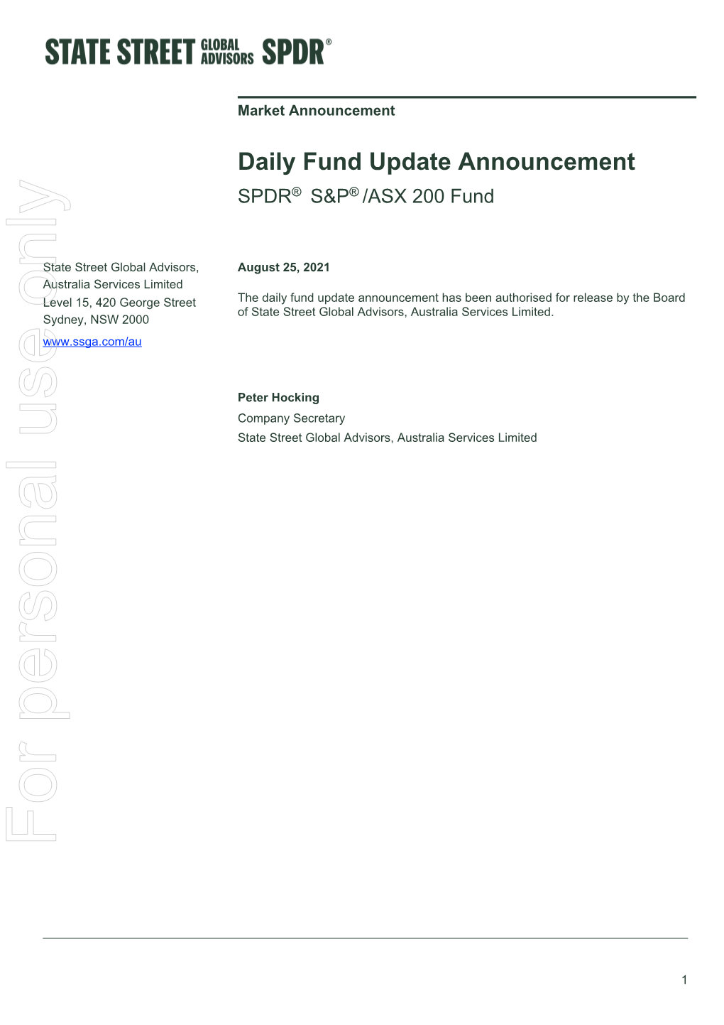 Daily Fund Update Announcement ® ® SPDR S&P /ASX 200 Fund