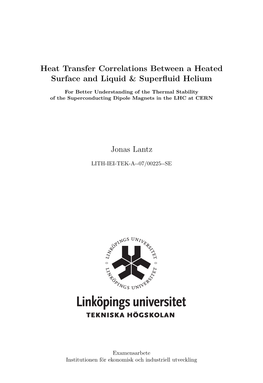 Heat Transfer Correlations Between a Heated Surface and Liquid & Superﬂuid Helium