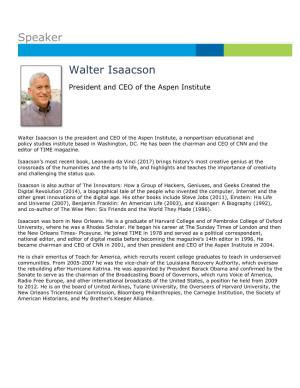 Speaker Walter Isaacson