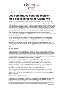 Les Comarques Centrals Reciclen Més Que La Mitjana De Catalunya Osona És La Comarca Amb Un Índex De Recollida Selectiva Més Elevat (51,8%)