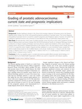 Grading of Prostatic Adenocarcinoma: Current State and Prognostic Implications Jennifer Gordetsky1,2 and Jonathan Epstein3,4*