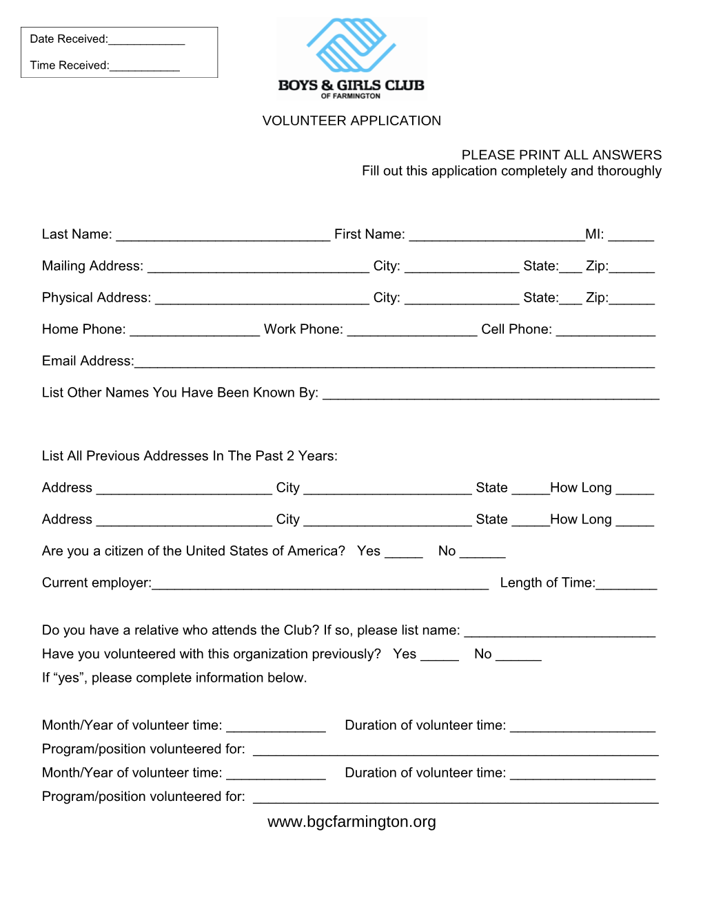 Fill out This Application Completely and Thoroughly