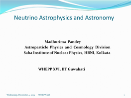 Neutrino Astrophysics Astrophysics and Astronomy