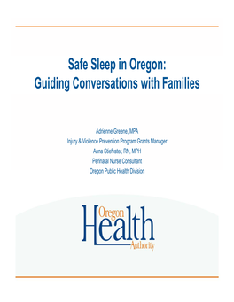 Safe Sleep in Oregon: Guiding Conversations with Families