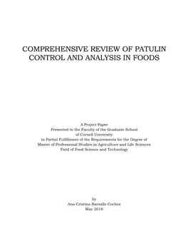 Comprehensive Review of Patulin Control and Analysis in Foods