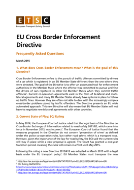 EU Cross Border Enforcement Directive Frequently Asked Questions