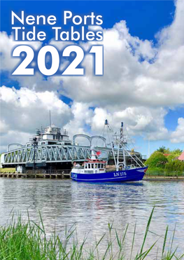 Nene Ports Tide Tables 2021 Charts and Pilots UKHO Charts AC1200 and AC 108, Admiralty Leisure Folio Orford Ness to the Humber, Imray C25 and Y9