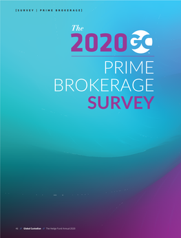 Prime Brokerage Survey