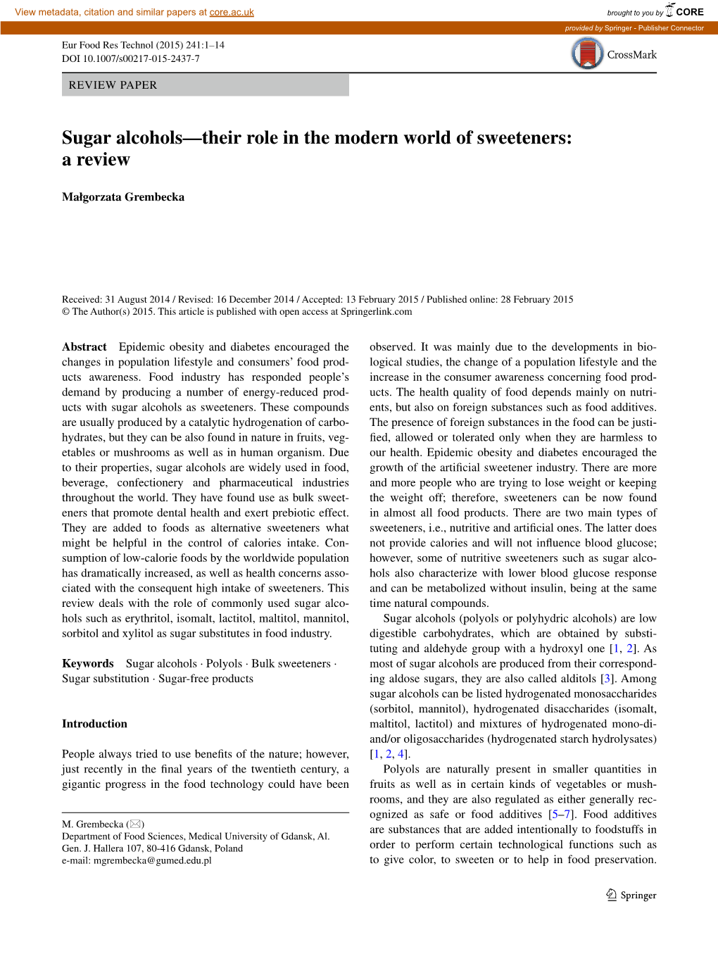 Sugar Alcohols—Their Role in the Modern World of Sweeteners: a Review