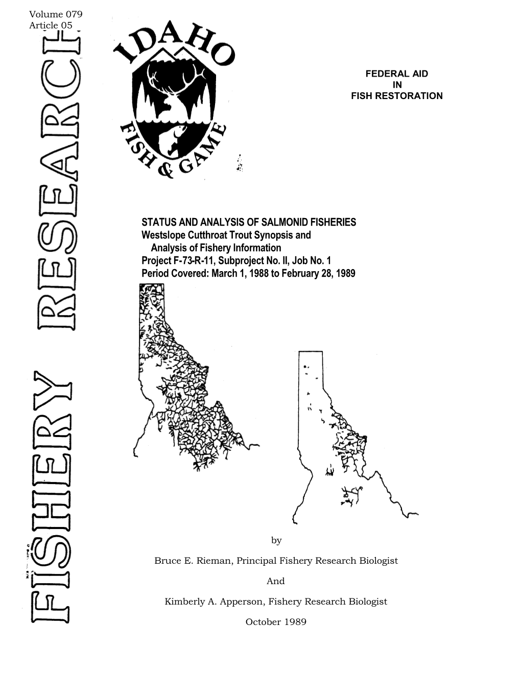 Westslope Cutthroat Trout Synopsis and Analysis of Fishery Information Project F-73-R-11, Subproject No