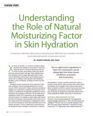 Understanding the Role of Natural Moisturizing Factor in Skin Hydration