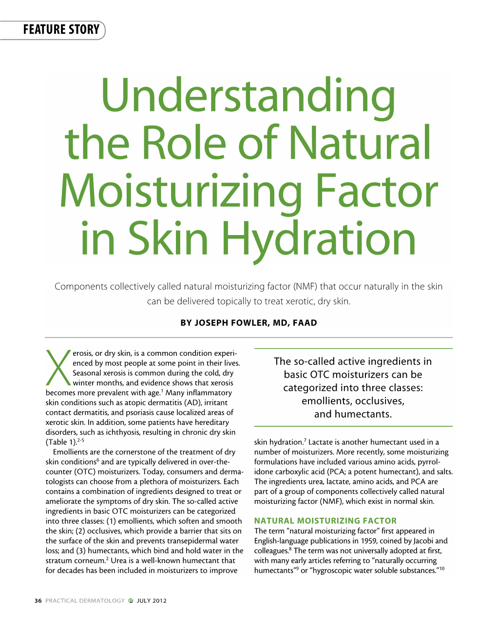 Understanding the Role of Natural Moisturizing Factor in Skin Hydration 