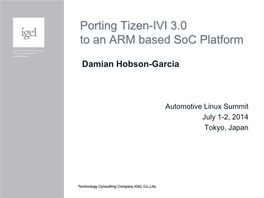 Porting Tizen-IVI 3.0 to an ARM Based Soc Platform