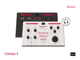 Crimson 3 Audio Interface with Analog Monitoring Content Note: Click on a Section Or Page Number to Immediately Jump to That Location