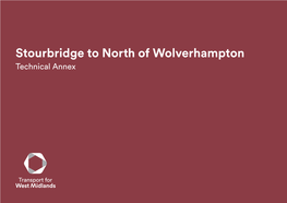 16 Stourbridge to North of Wolverhampton Technical Annex