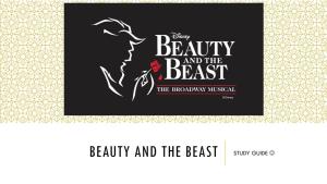 BEAUTY and the BEAST STUDY GUIDE  the Story of Beauty and the Beast Has Been Around Since 1740