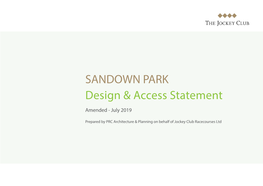 SANDOWN PARK Design & Access Statement