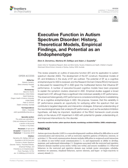 Executive Function in Autism Spectrum Disorder: History, Theoretical Models, Empirical Findings, and Potential As an Endophenotype