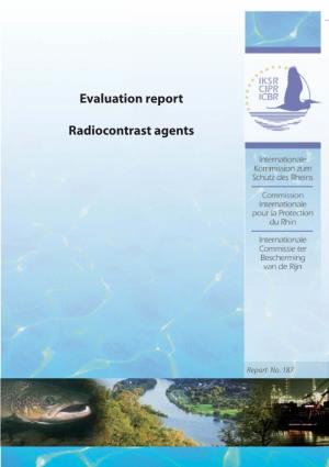 Evaluation Report Radiocontrast Agents