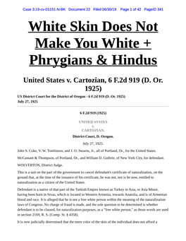 White Skin Does Not Make You White + Phrygians & Hindus