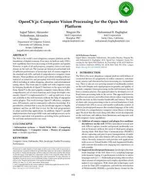 Opencv.Js: Computer Vision Processing for the Open Web Platform Sajjad Taheri, Alexander Ningxin Hu Mohammad R