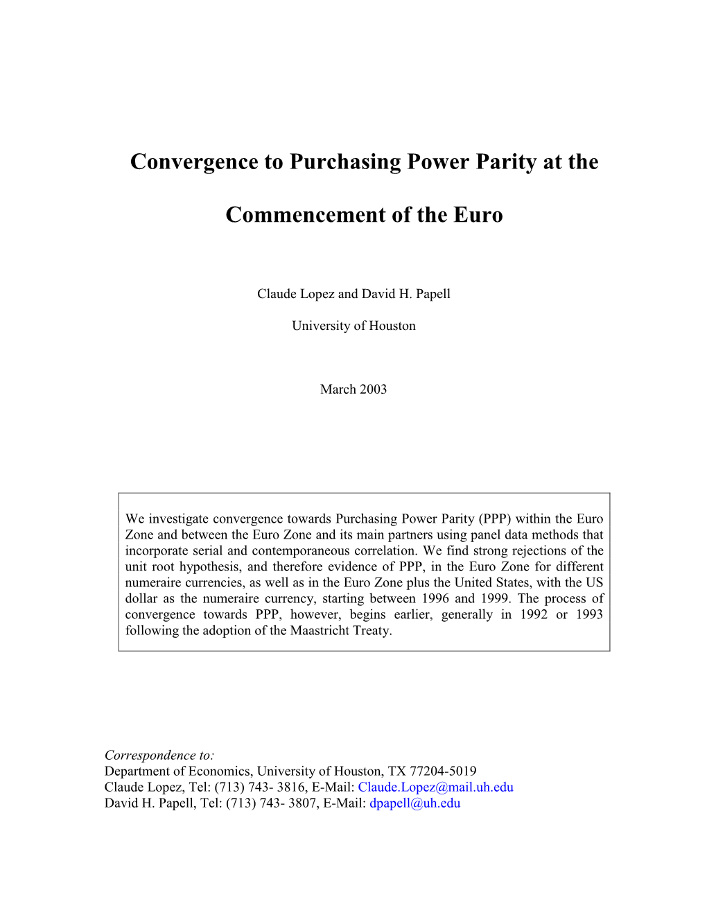 Convergence to Purchasing Power Parity at the Commencement of The