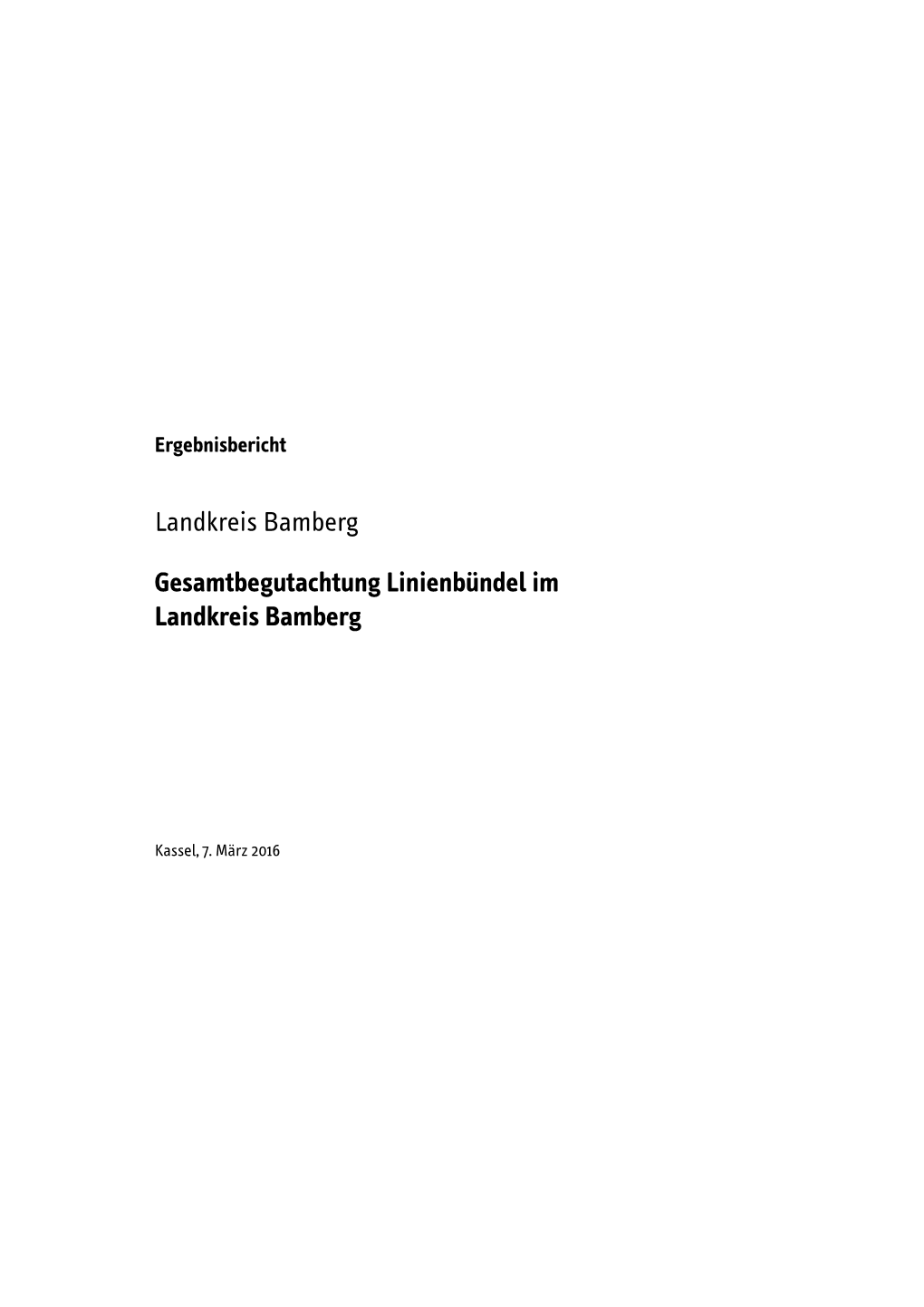 Landkreis Bamberg Gesamtbegutachtung Linienbündel