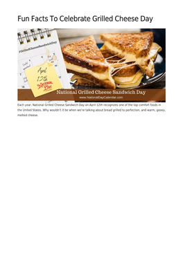 Fun Facts to Celebrate Grilled Cheese Day