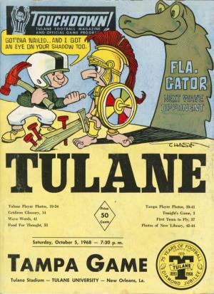 TAMPA GAME Tulane Stadium - TULANE UNIVERSITY - New Orleans, La
