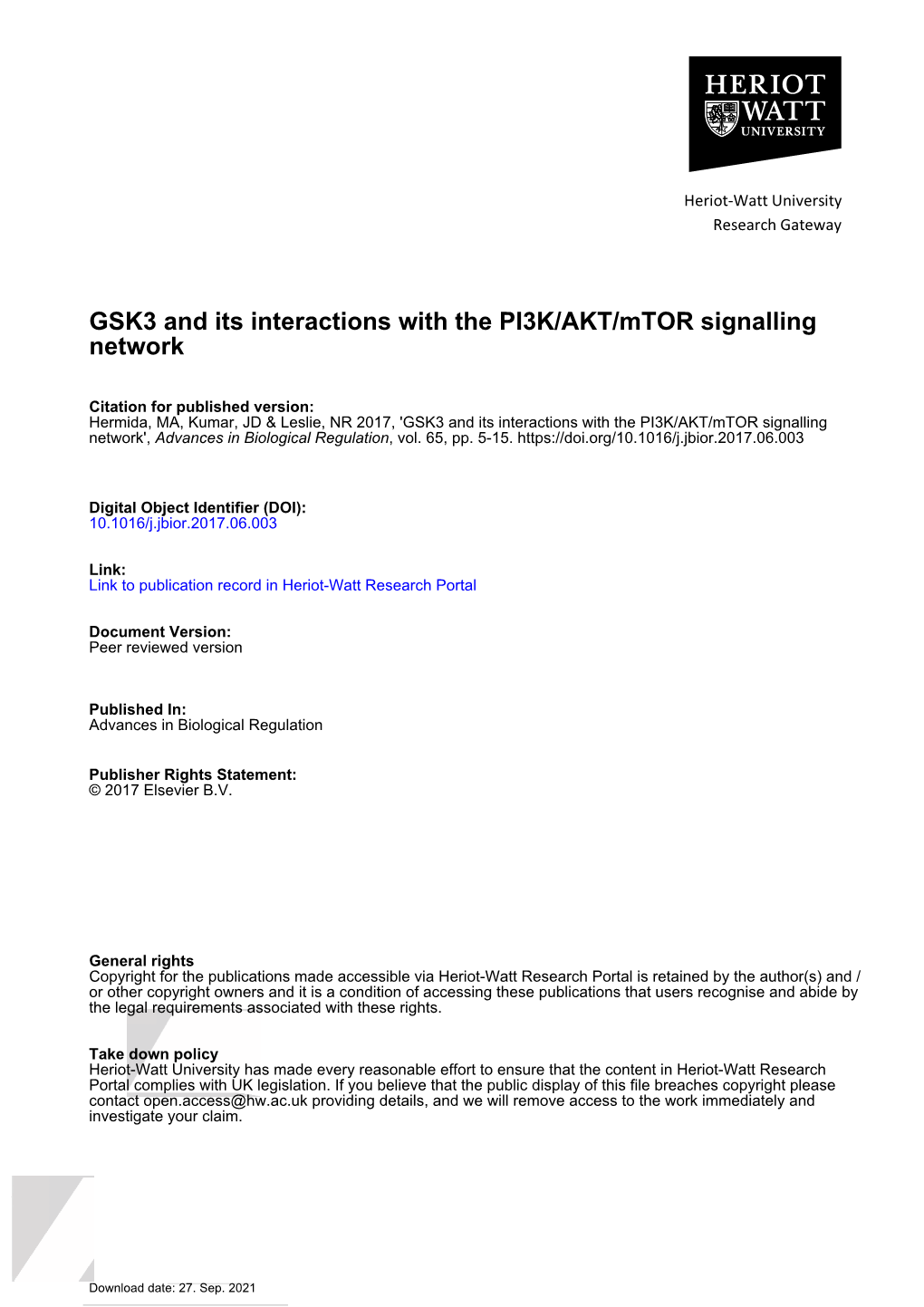 GSK3 and Its Interactions with the PI3K/AKT/Mtor Signalling Network