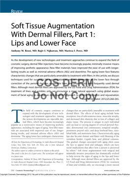 Soft Tissue Augmentation with Dermal Fillers, Part 1: Lips and Lower Face Anthony M