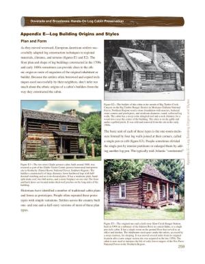 Dovetails and Broadaxes: Hands-On Log Cabin Preservation