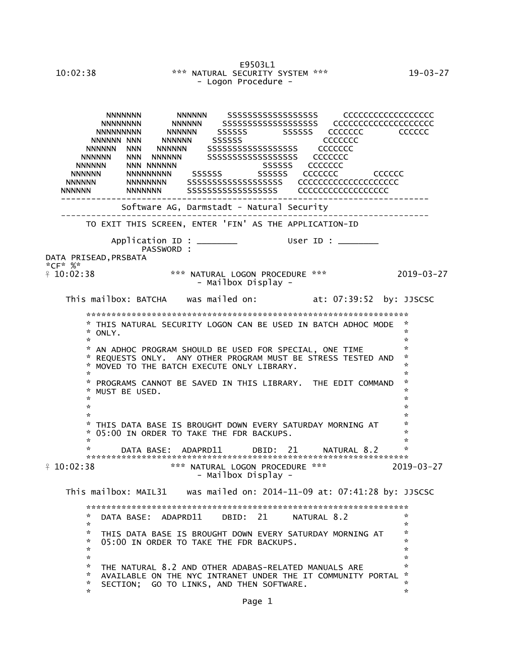 E9503L1 10:02:38 *** NATURAL SECURITY SYSTEM *** 19-03-27 - Logon Procedure