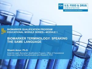 Biomarker Terminology: Speaking the Same Language