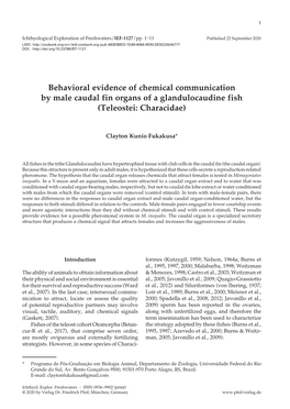 Behavioral Evidence of Chemical Communication by Male Caudal Fin Organs of a Glandulocaudine Fish (Teleostei: Characidae)