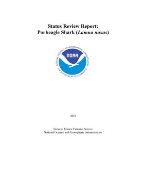 Status Review Report: Porbeagle Shark (Lamna Nasus)