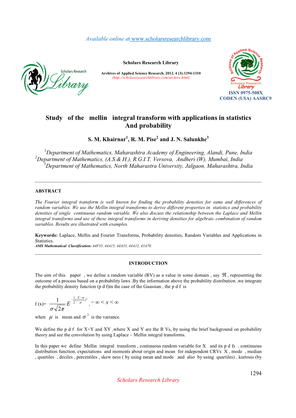 Study of the Mellin Integral Transform with Applications in Statistics and Probability