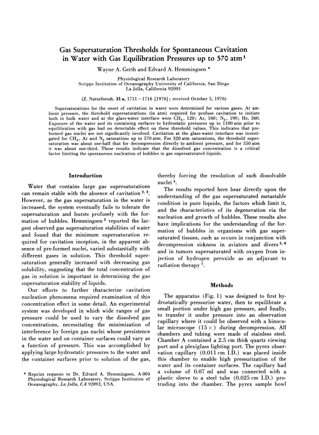 Gas Supersaturation Thresholds for Spontaneous Cavitation in Water with Gas Equilibration Pressures up to 570 Atm1 Wayne A