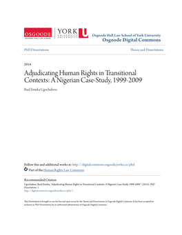 Adjudicating Human Rights in Transitional Contexts: a Nigerian Case-Study, 1999-2009 Basil Emeka Ugochukwu