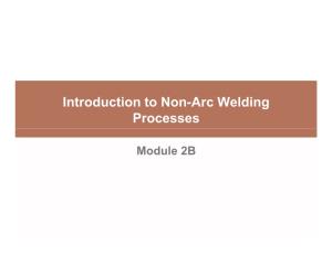 Introduction to Non-Arc Welding Processes