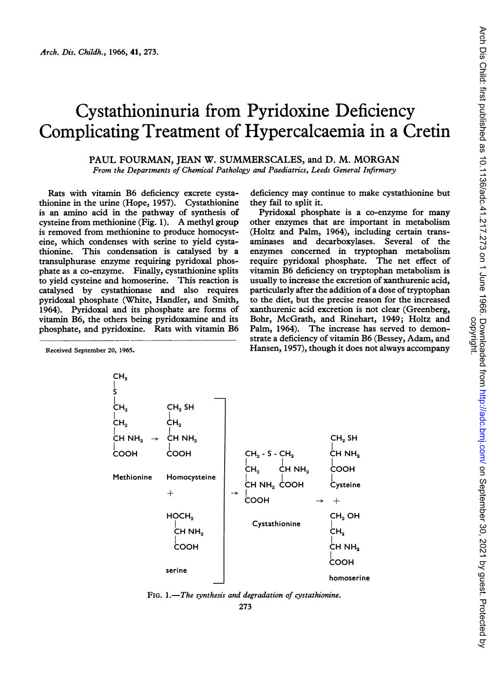 Cystathioninuria from Pyridoxine Deficiency Complicating Treatment of Hypercalcaemia in a Cretin
