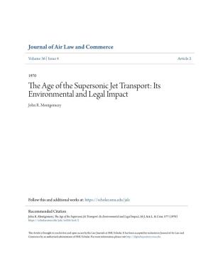 The Age of the Supersonic Jet Transport: Its Environmental and Legal Impact John R