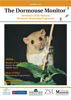 The Dormouse Monitor Newsletter of the National Dormouse Monitoring Programme