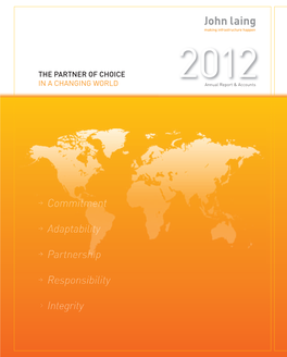 2012 Ewmwaiwl: .Mlaariknegti.Ncgo@Mlaing.Com the PARTNER of CHOICE Annual Report & Accounts in a CHANGING WORLD